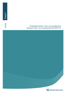 Helsedirektoratets publikasjon på Ernæringskompetanse i Helse- og omsorgstjenesten (2009 - 2012). klinisk ernæringsfysiolog er en viktig faggruppe i dokumentet.